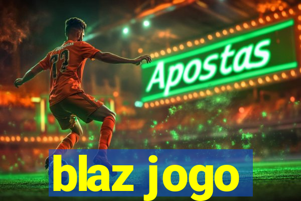 blaz jogo